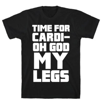 CARDI-OH GOD MY LEGS T-SHIRT